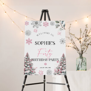 Winter 40th Birthday Welcome sign, Pink Welcome Foam Board