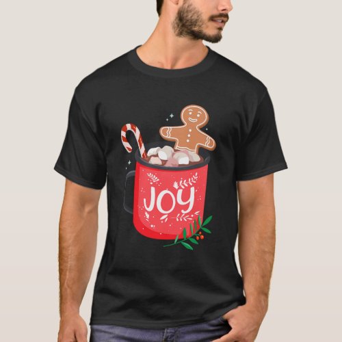 Winter And Cocoa With Candy Cane With Joy T_Shirt