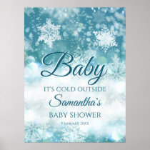 Winter baby it's cold outside baby shower welcome poster