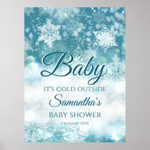 Winter baby it's cold outside baby shower welcome poster