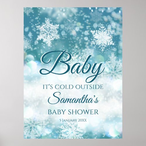 Winter baby its cold outside baby shower welcome poster