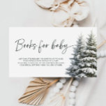 Winter Baby Shower Books For Baby Ticket Enclosure Card<br><div class="desc">Winter Baby Shower Books for Baby Enclosure Cards. Featuring a charming winter wonderland design with snowy trees and a cozy atmosphere, these cards are a wonderful addition to your baby shower invitations. Encourage your guests to bring a children's book instead of a traditional card, building a library of stories and...</div>