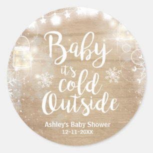 Winter Baby shower Cold outside jar sticker Rustic