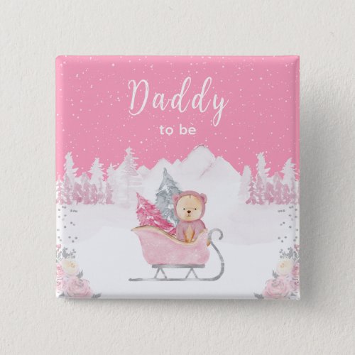 Winter Bear Pink Sleigh Daddy To Be Button