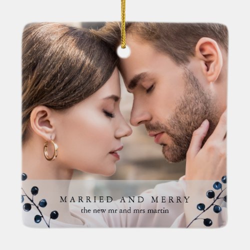 Winter Berries Blue Married and Merry Photo Ceramic Ornament