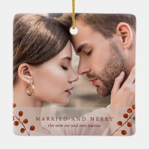 Winter Berries Terracotta Married and Merry Photo Ceramic Ornament