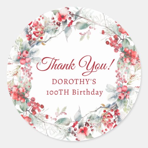 Winter Berry Wreath 100th Birthday Thank You Classic Round Sticker
