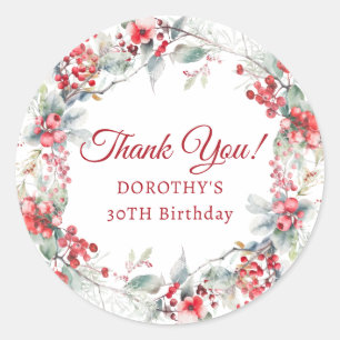 Winter Berry Wreath 30th Birthday Thank You Favor Classic Round Sticker
