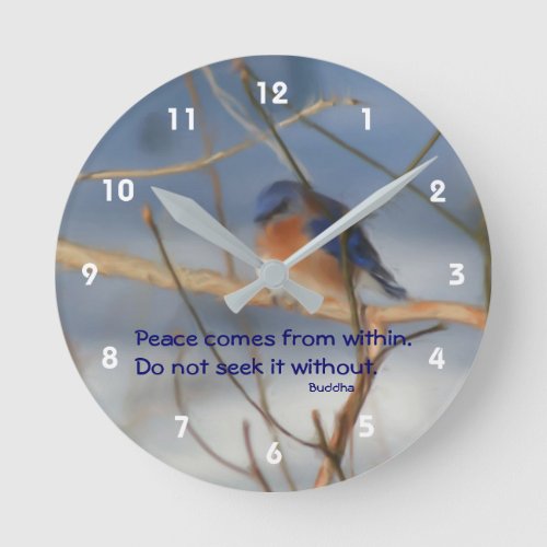 Winter Bluebird Buddha Peace Inspirational Quote  Round Clock