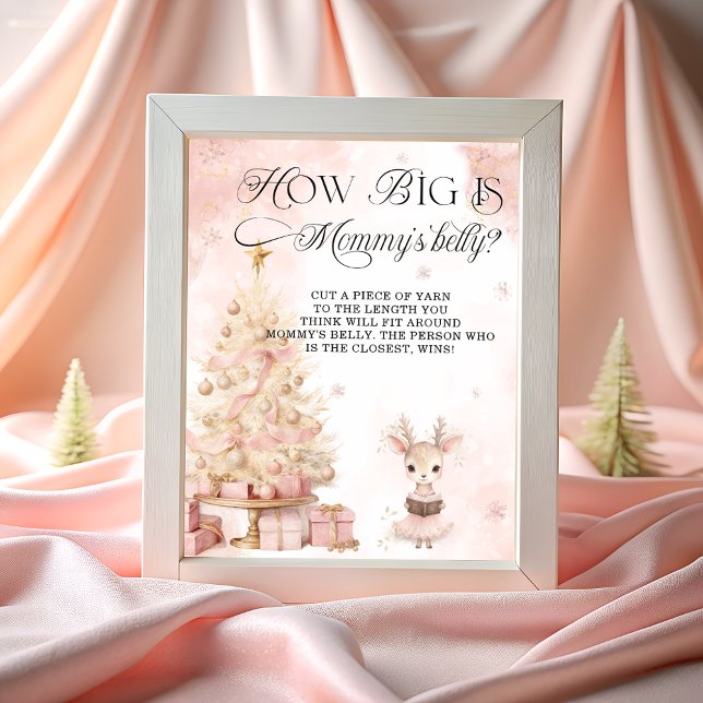 Winter Blush Pink Deer How Big is Mommy's Belly Poster (Creator Uploaded)