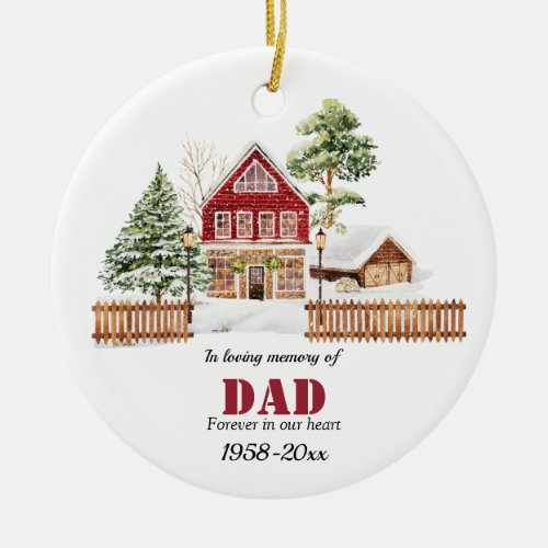 Winter Christmas in Loving Memory of Dad Ceramic Ornament