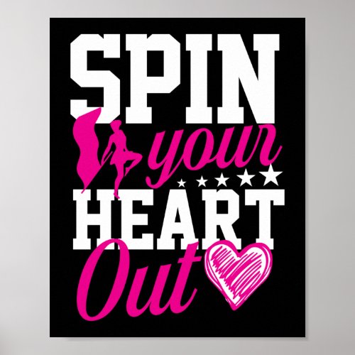 Winter Color Guard Spin Your Heart Out Flag Poster