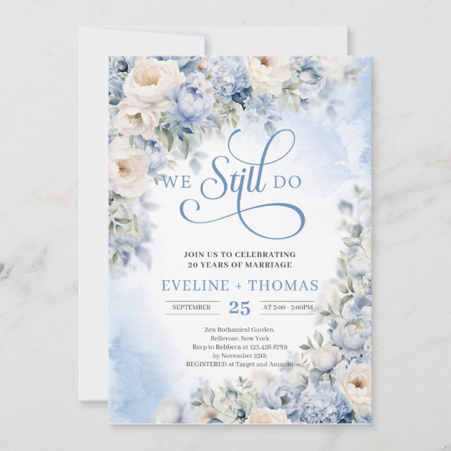 Winter Dusty Blue and Ivory Flowers we still do  Invitation (Front)