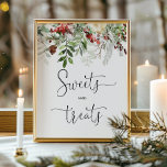 Winter evergreen Sweets and treats table Poster<br><div class="desc">Winter evergreen Sweets and treats table Poster
Matching items available.</div>