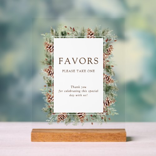 Winter Favors Acrylic Sign
