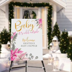 Winter Floral Baby Its Cold Outside Welcome Easel Foam Board