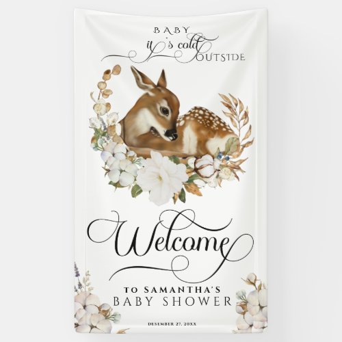 Winter floral deer Cold Outside Baby Shower Wlcome Banner