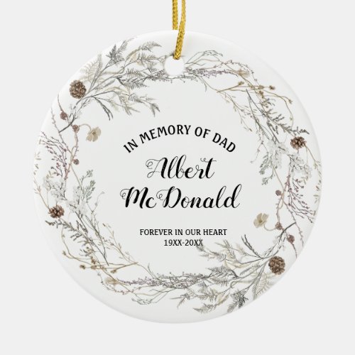 Winter Floral In Memory of Dad Christmas Ceramic Ornament