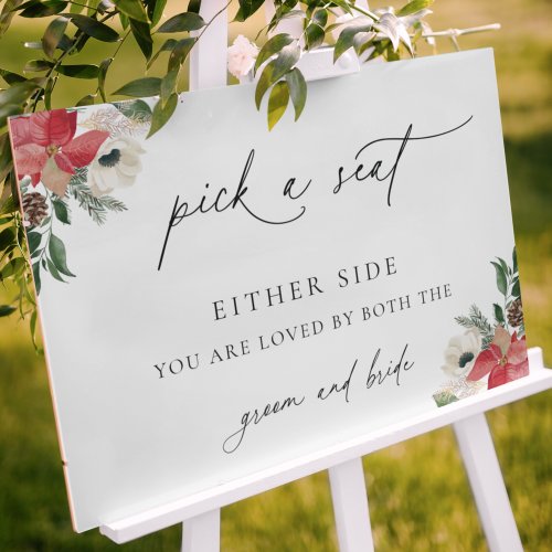 Winter Floral Modern Script Pick A Seat Wedding Foam Board