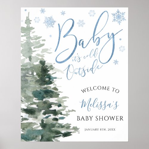 Winter Forest Blue Its Cold Outside Baby Shower Poster