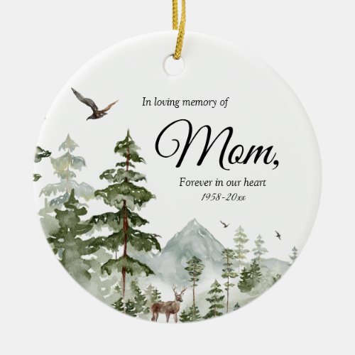 Winter Forest Pine Tree In Loving Memory of Mom Ceramic Ornament