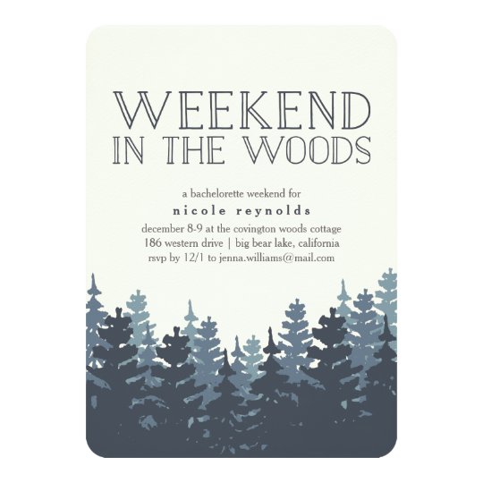 Weekend Getaway Invitation Wording 2