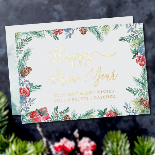 Winter Greenery and Pine Cone Happy New Year Gold Foil Holiday Card