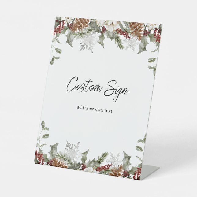 Winter Greenery and Snowflake Custom Text Pedestal Sign (Front)