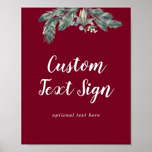 Winter Greenery Burgundy Wedding Custom Text Sign