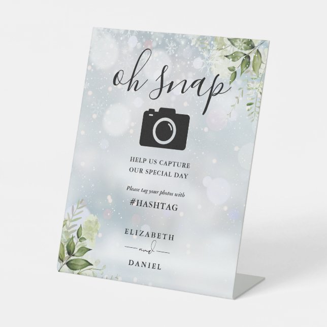 Winter Greenery Floral Script Oh Snap Photo Pedestal Sign (Front)