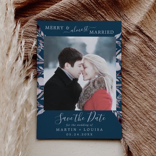 Winter Greenery Merry Almost Married Save the Date Holiday Card