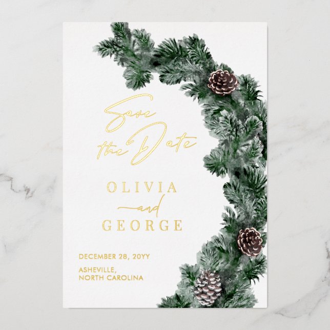 Winter Greenery Pinecone Christmas Save The Date Foil Invitation (Front)