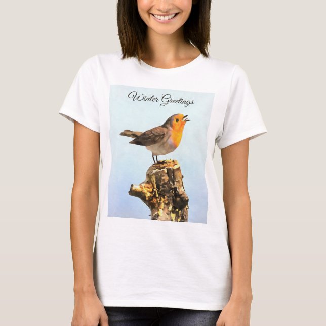 Winter Greetings. Robin singing  T-Shirt (Front)