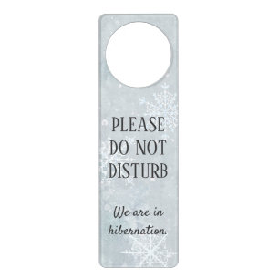 Winter Hibernation Funny Do Not Disturb Door Hanger