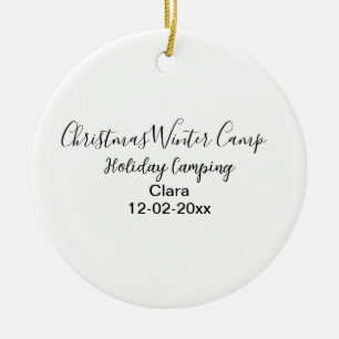 Winter holiday camping custom add name date ceramic ornament
