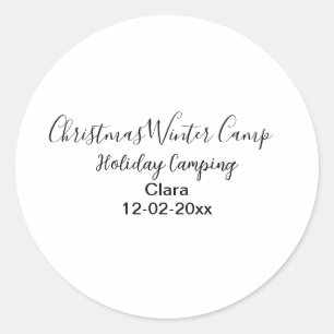 Winter holiday camping custom add name date classic round sticker