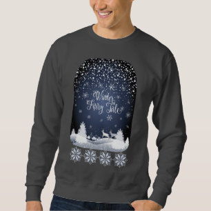 Winter Holiday Fairy Tale Fantasy Snowy Forest Sweatshirt