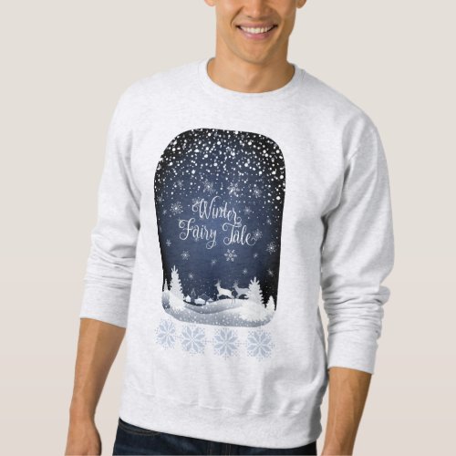 Winter Holiday Fairy Tale Fantasy Snowy Forest Sweatshirt