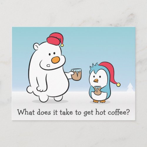 Winter Humor Polar Bear complains to Penguin Postcard