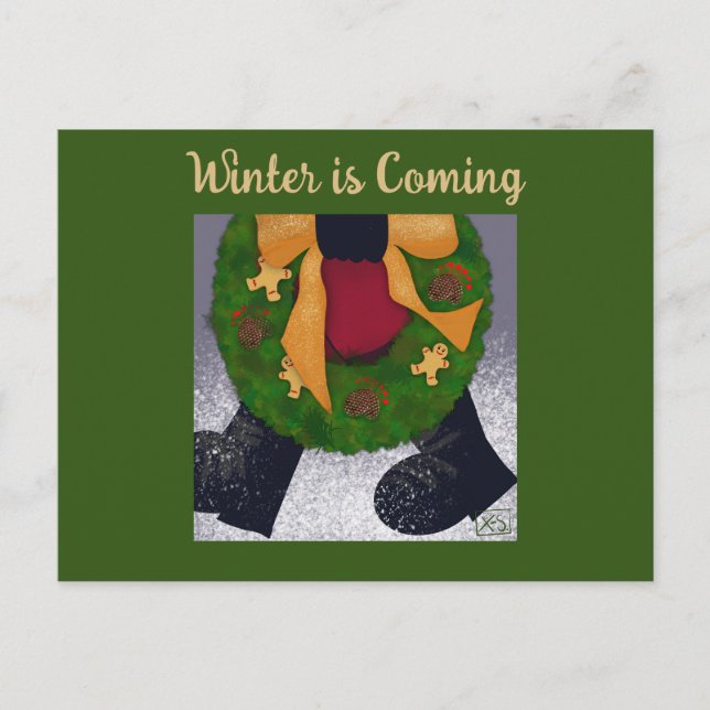 Winter is Coming: Guess Who is Getting Ready Postcard (Front)
