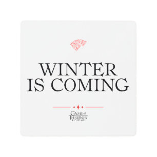 Winter Is Coming Metal Print