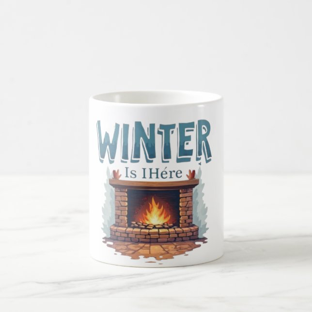 Winter Is Here Fireplace Mug – Cozy Fire Design (Center)