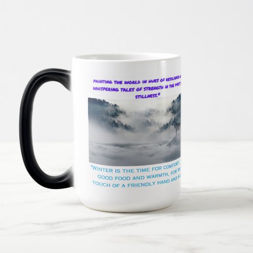 winter is the time for comfort magic mug