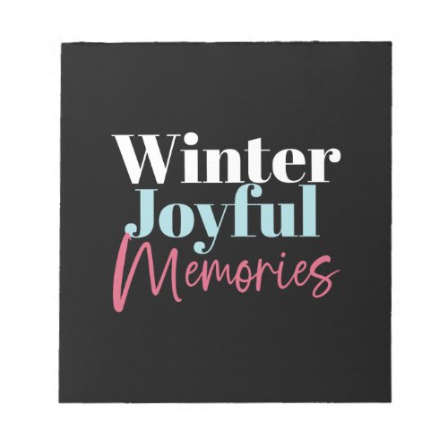 Winter Joyful Memories Festive Holiday Quotes II Notepad