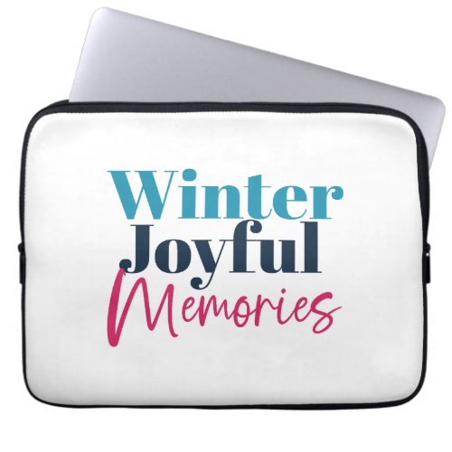 Winter Joyful Memories Festive Holiday Quotes Laptop Sleeve