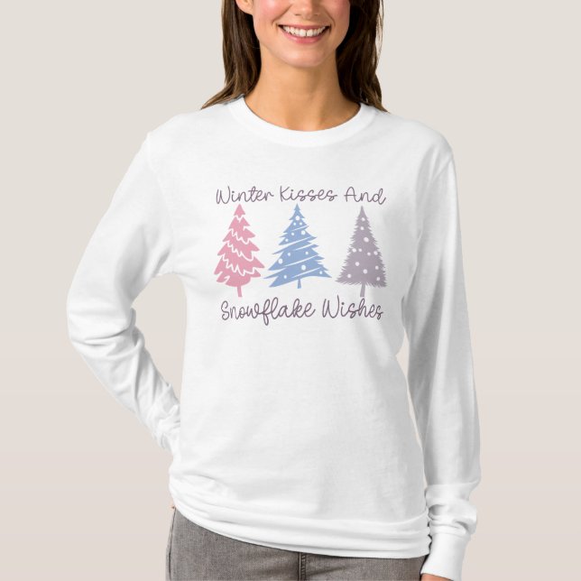 Winter Kisses and Snowflake Wishes T-Shirt (Front)