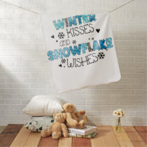 Winter Kisses and Snowflake Wishes Winter Holidays Baby Blanket