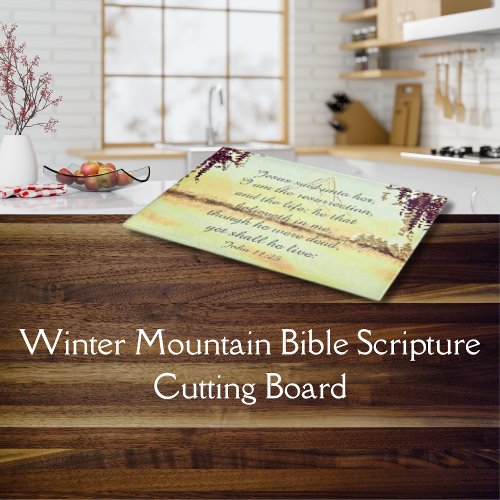 Winter Mountain Bible Scripture Cutting Board