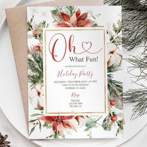 Winter Oh What Fun Christmas Floral Holiday Party Invitation