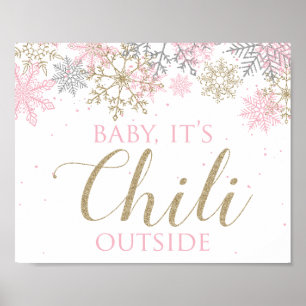 Winter ONEderland Baby It's Chili Outside Sign